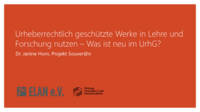 Urheberrechtlich geschützte Werke in Lehre und Forschung nutzen – was ist neu im UrhG?